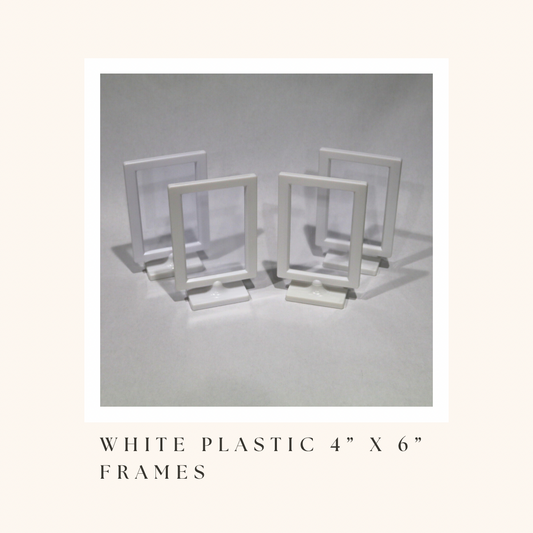 White Plastic 4” x 6” Frames