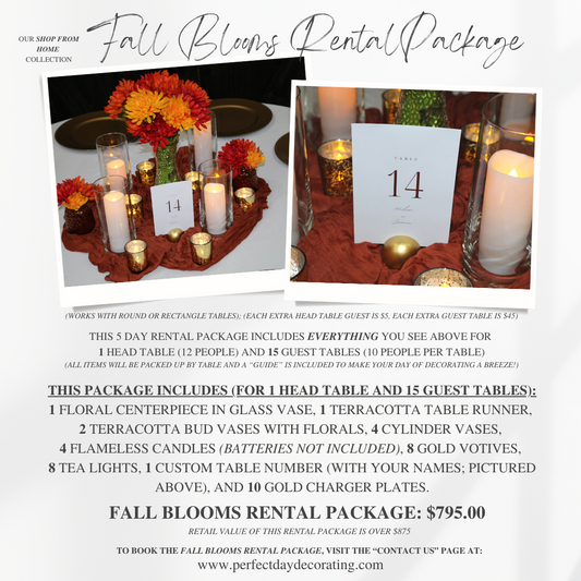 Fall Blooms Rental Package