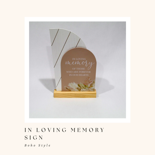 In Loving Memory Sign (Boho)