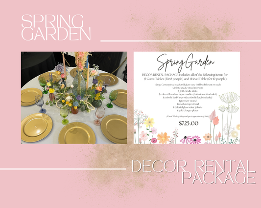 Spring Garden Rental Package